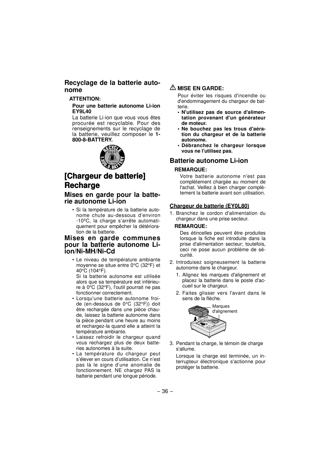 Panasonic EY4640 Chargeur de batterie Recharge, Recyclage de la batterie auto- nome, Batterie autonome Li-ion 