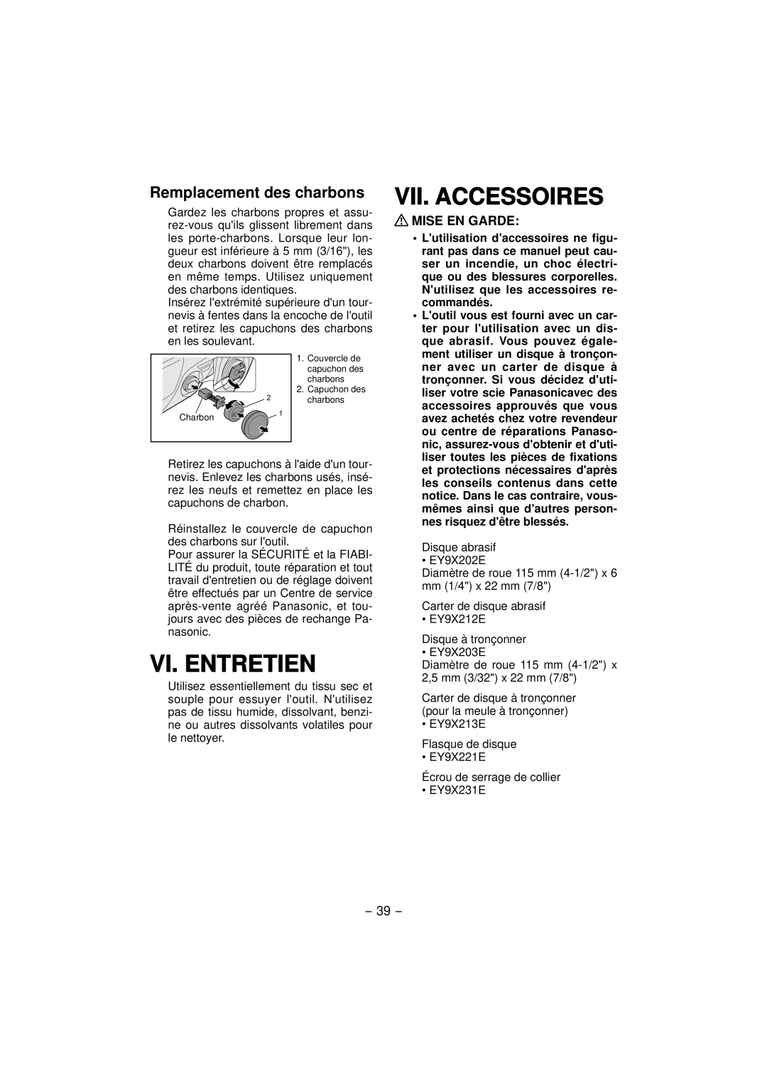 Panasonic EY4640 operating instructions VI. Entretien, VII. Accessoires, Remplacement des charbons 