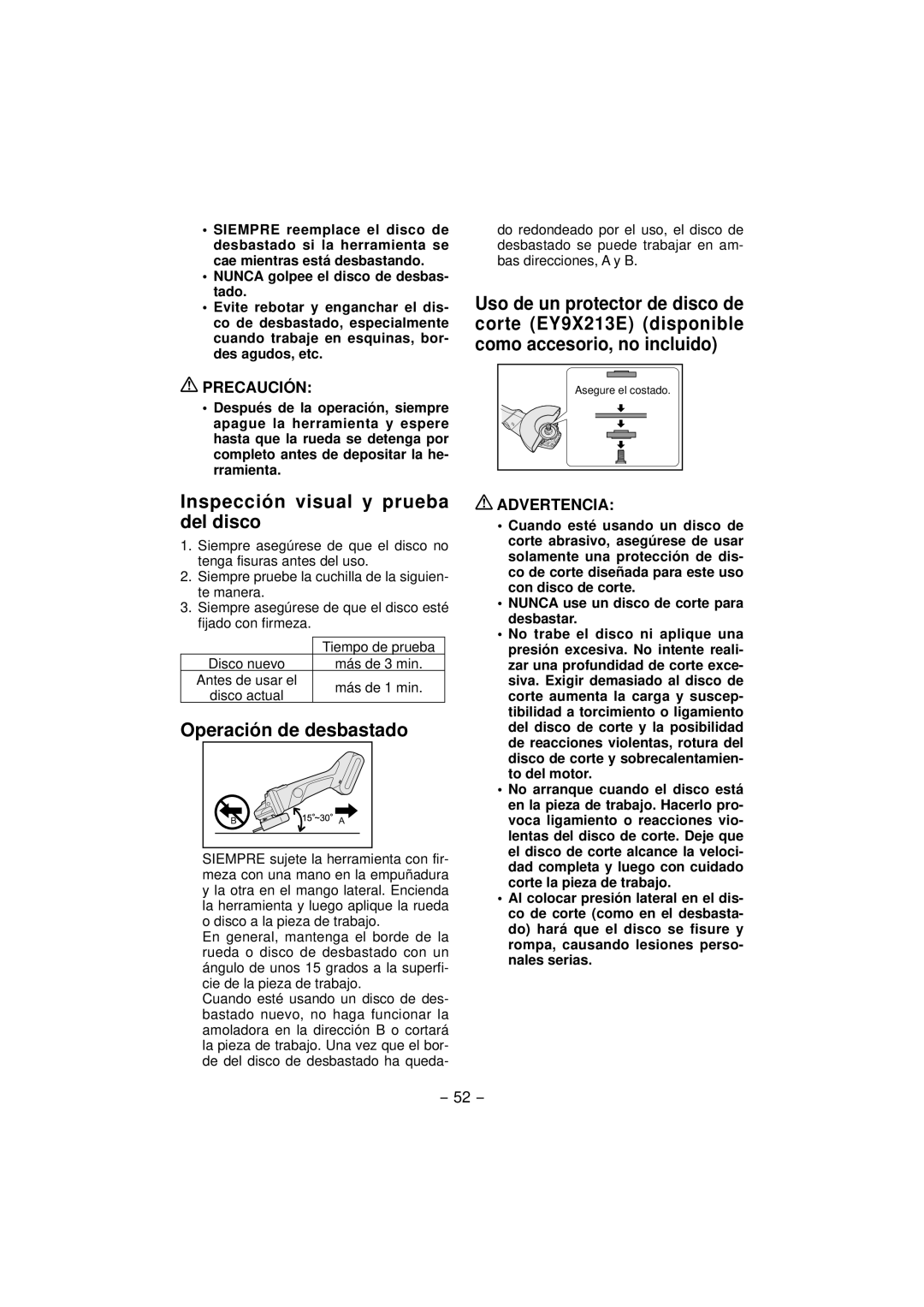 Panasonic EY4640 operating instructions Inspección visual y prueba del disco, Operación de desbastado 