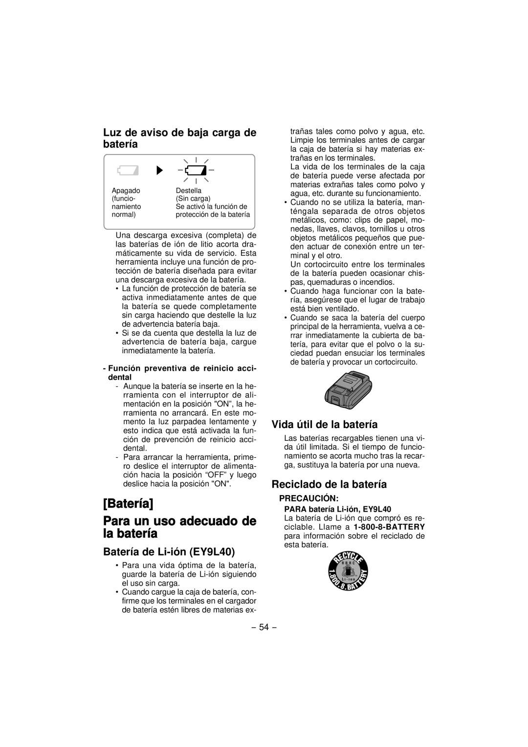 Panasonic EY4640 operating instructions Batería Para un uso adecuado de la batería, Luz de aviso de baja carga de batería 