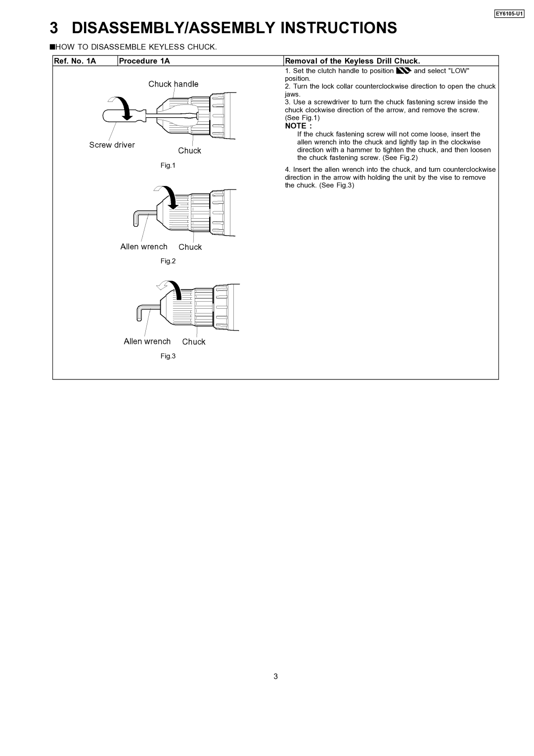 Panasonic EY6105-UI DISASSEMBLY/ASSEMBLY Instructions, Ref. No a Procedure 1A Removal of the Keyless Drill Chuck 