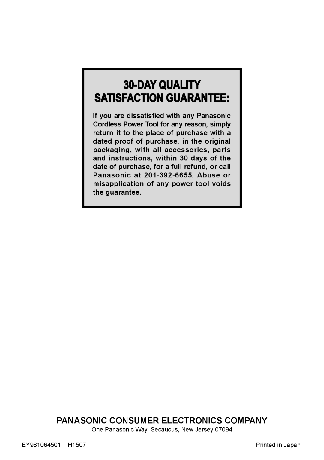Panasonic EY6450 operating instructions Day Quality Satisfaction Guarantee, Panasonic Consumer Electronics Company 