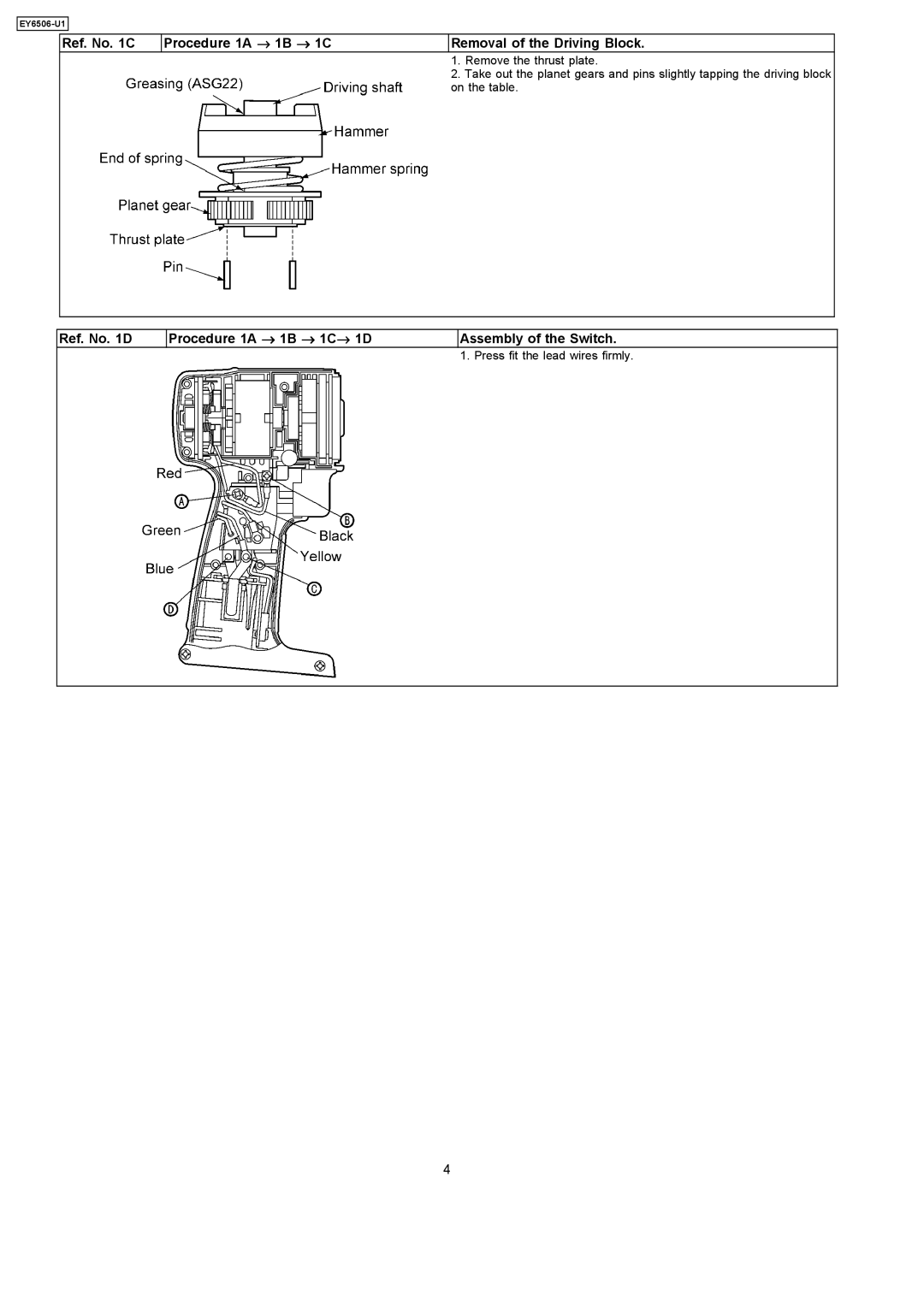 Panasonic EY6506-U1 specifications Ref. No D Procedure 1A → 1B → 1C → 1D Assembly of the Switch 