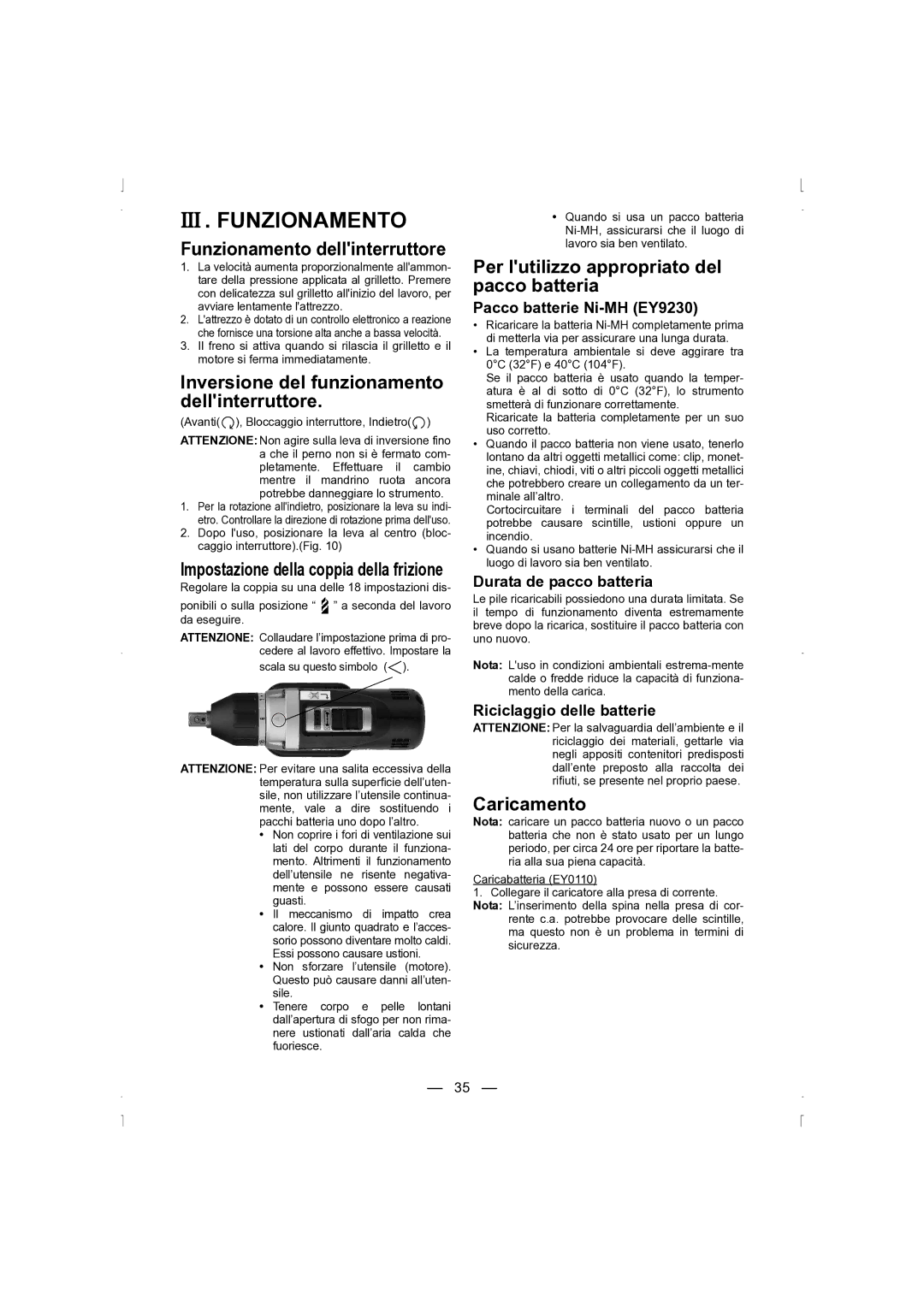 Panasonic EY6535 III . Funzionamento, Funzionamento dellinterruttore, Inversione del funzionamento dellinterruttore 