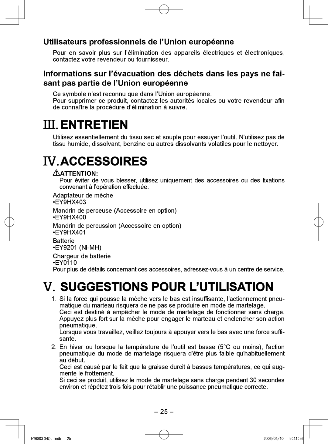 Panasonic EY6803 Entretien, Accessoires, Suggestions Pour L’UTILISATION, Utilisateurs professionnels de l’Union européenne 