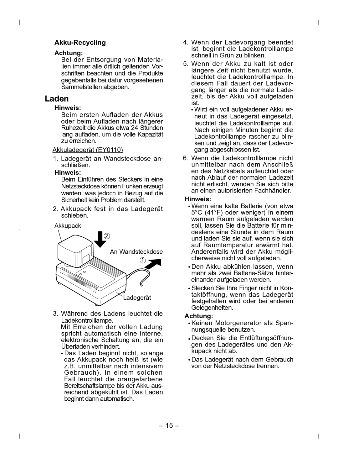 Panasonic EY6903 operating instructions Laden, Akku-Recycling Achtung, Akkupack fest in das Ladegerät schieben 