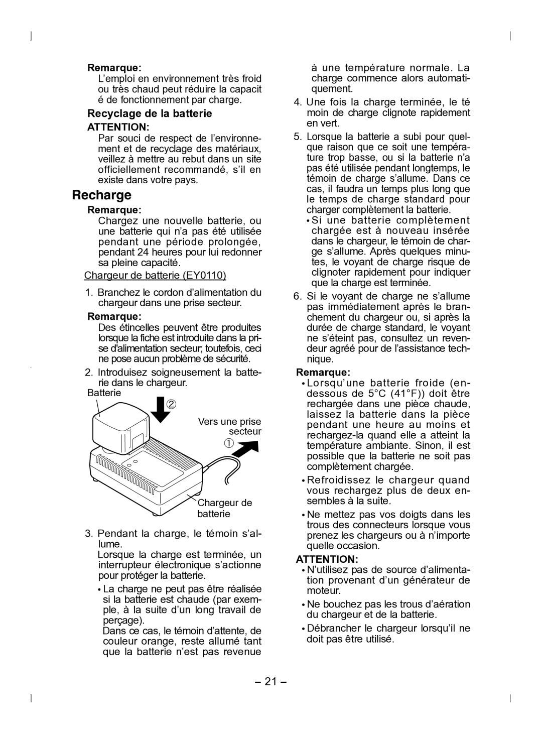 Panasonic EY6903 Recharge, Recyclage de la batterie, Introduisez soigneusement la batte- rie dans le chargeur 