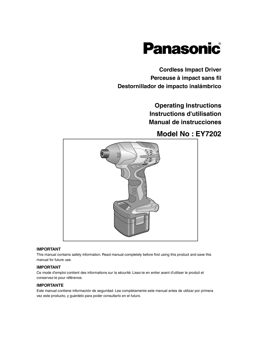 Panasonic operating instructions Model No EY7202, Importante 