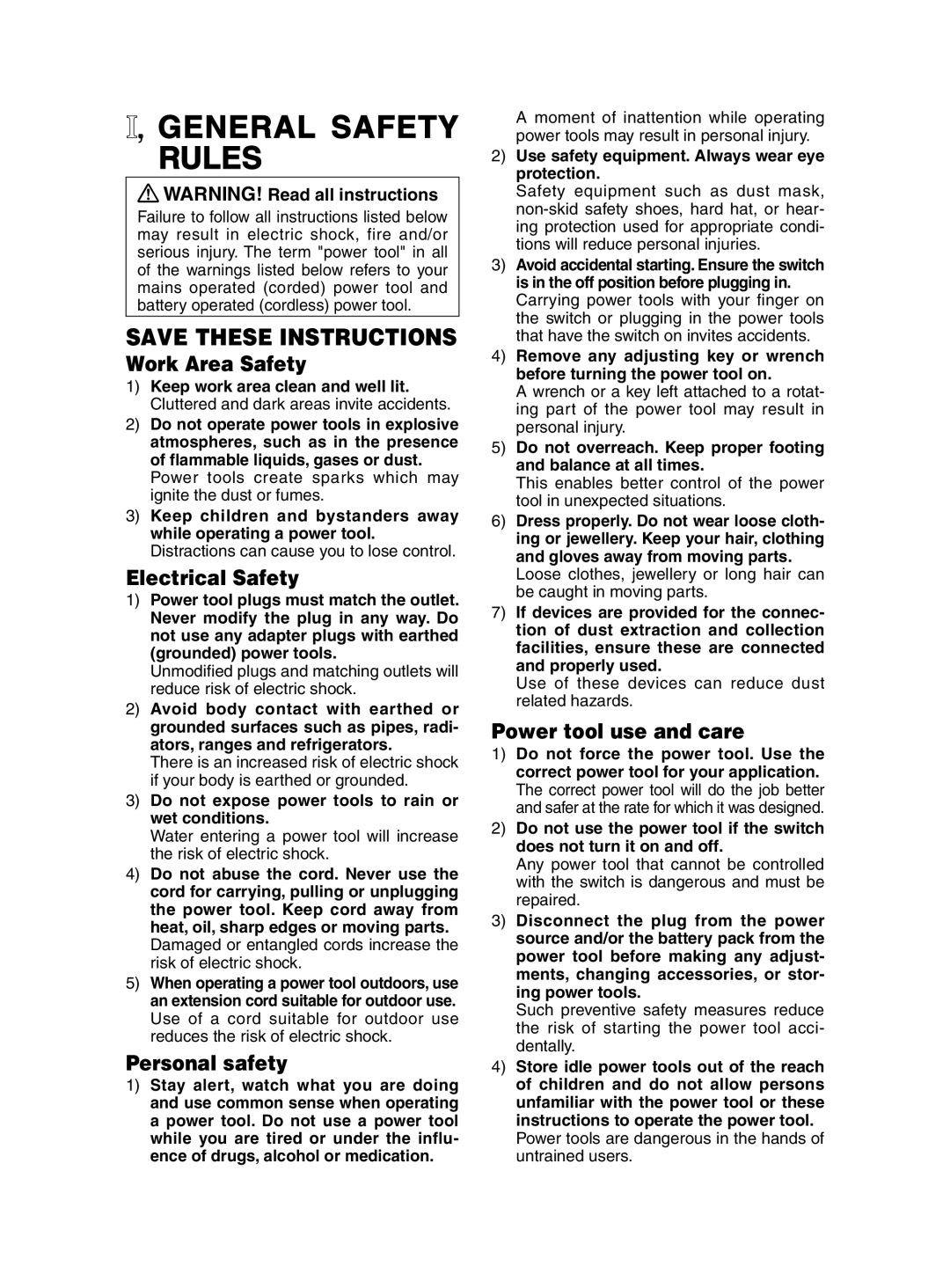 Panasonic EY7202 General Safety Rules, Work Area Safety, Electrical Safety, Personal safety, Power tool use and care 