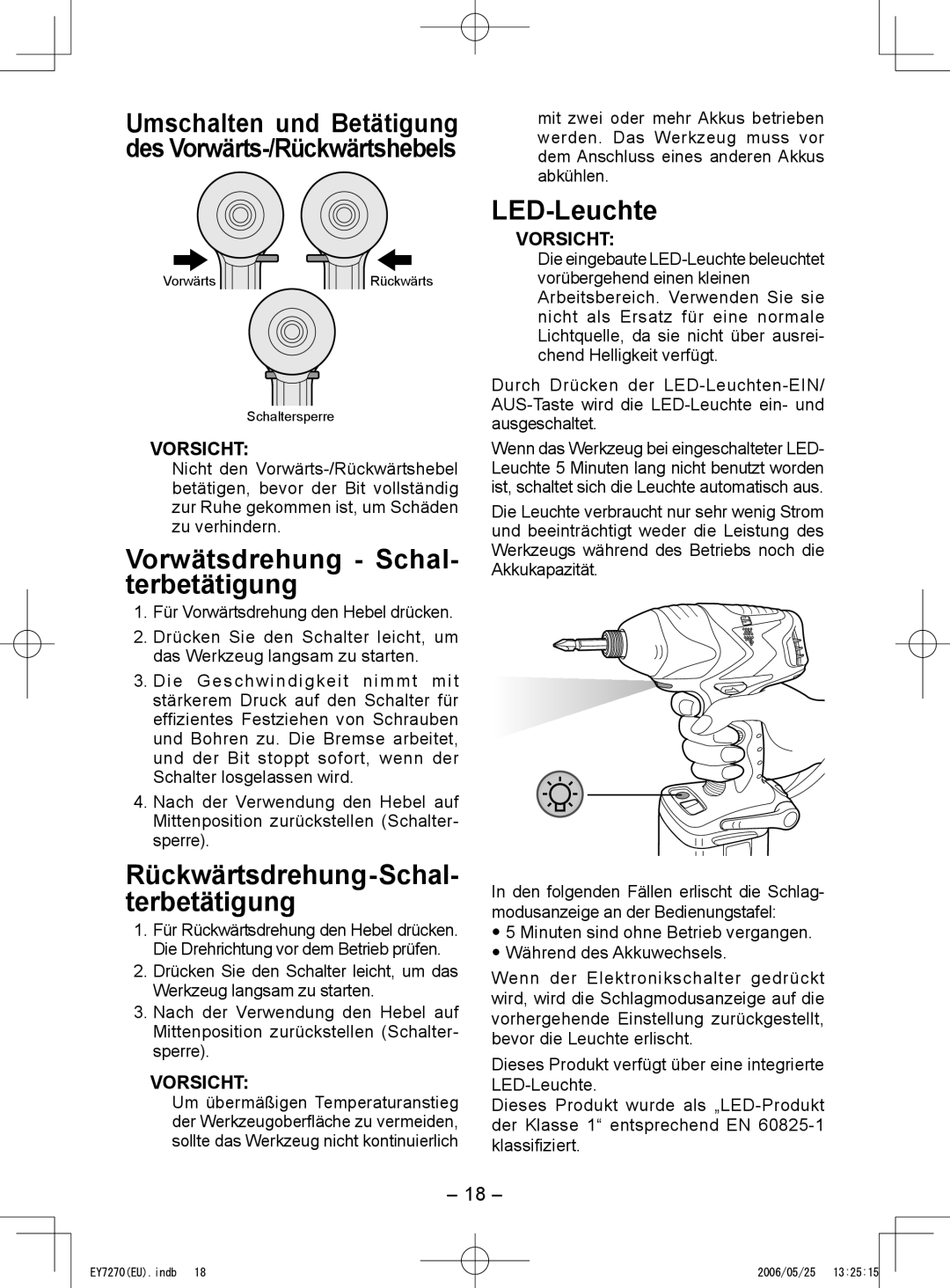 Panasonic EY7271, EY7270 Vorwätsdrehung Schal­ terbetätigung, LED-Leuchte, Rückwärtsdrehung-Schal­ terbetätigung 