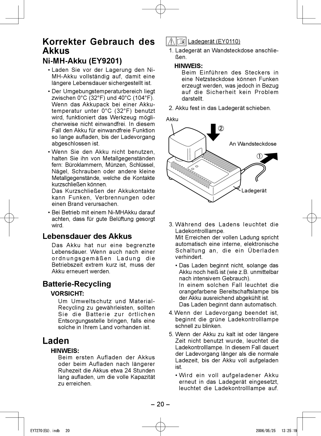 Panasonic EY7271, EY7270 Korrekter Gebrauch des Akkus, Laden, Ni-MH-Akku EY9201, Lebensdauer des Akkus, Batterie-Recycling 