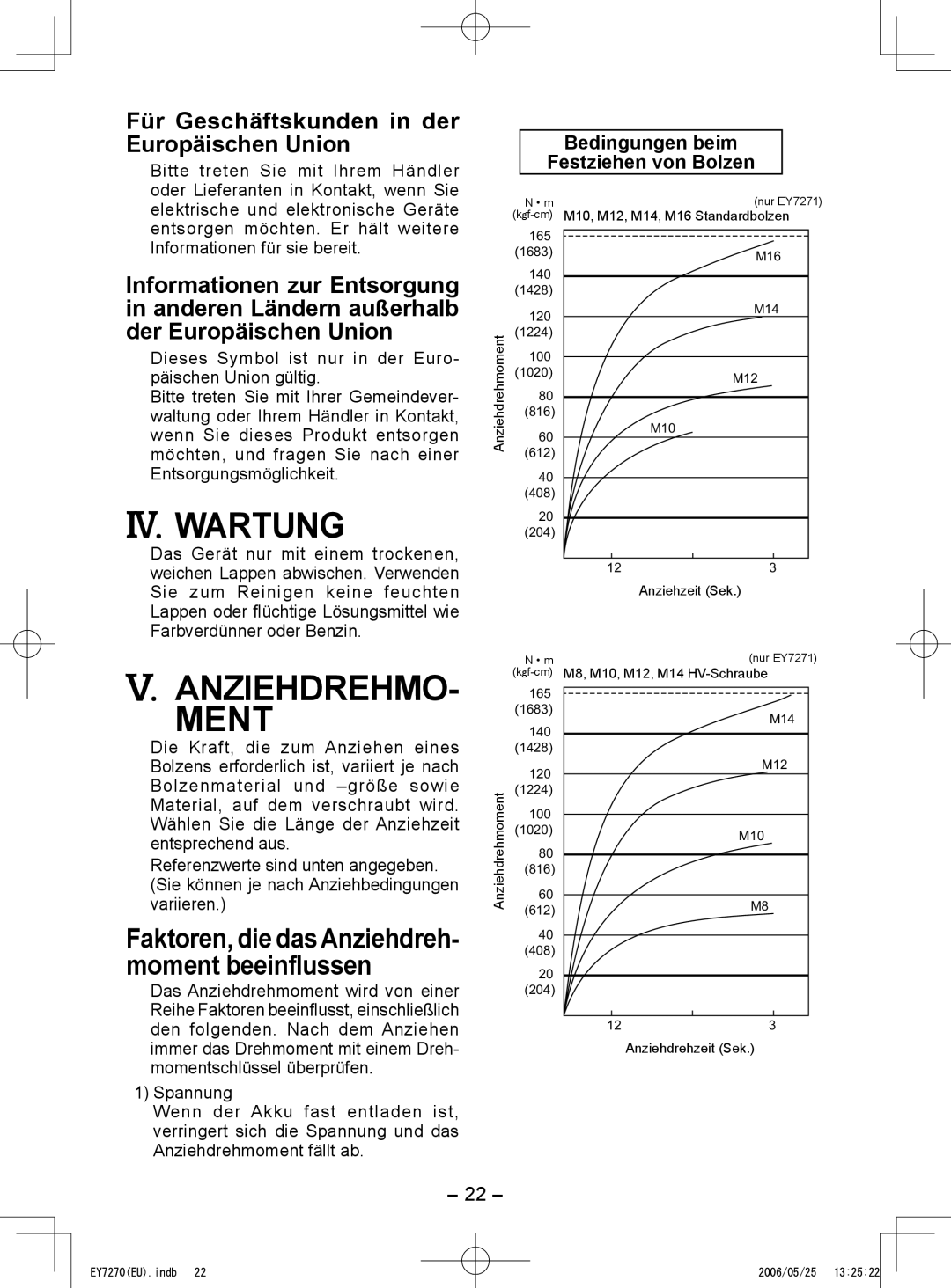 Panasonic EY7271, EY7270 IV. Wartung, ANZIEHDREHMO­ Ment, Faktoren, die dasAnziehdreh­ moment beeinflussen 