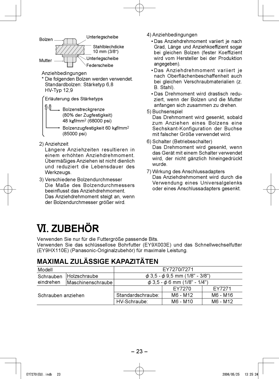 Panasonic EY7270, EY7271 operating instructions VI. Zubehör, Maximal Zulässige Kapazitäten 