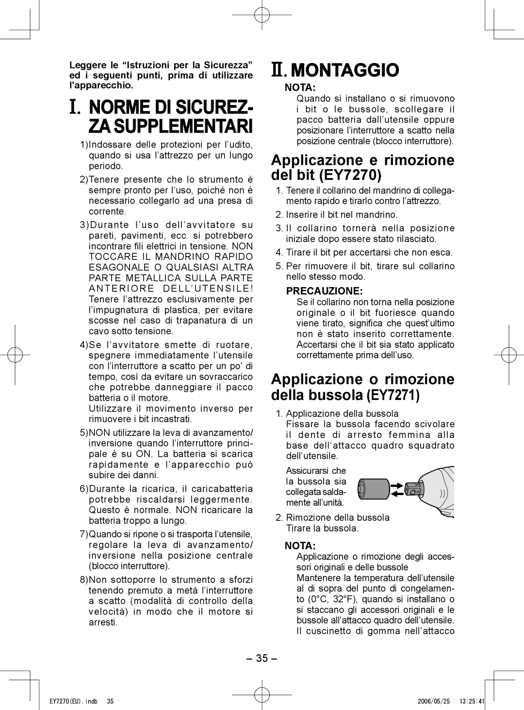 Panasonic II. Montaggio, Applicazione e rimozione del bit EY7270, Applicazione o rimozione della bussola EY7271, Nota 