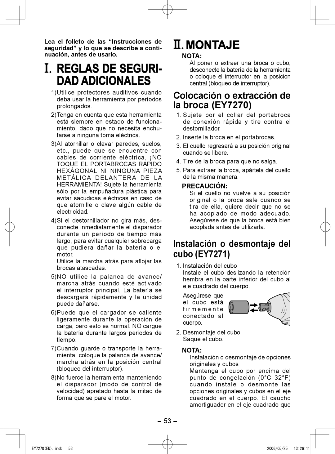 Panasonic EY7271 DAD Adicionales, II. Montaje, Colocación o extracción de la broca EY7270, Precaución 