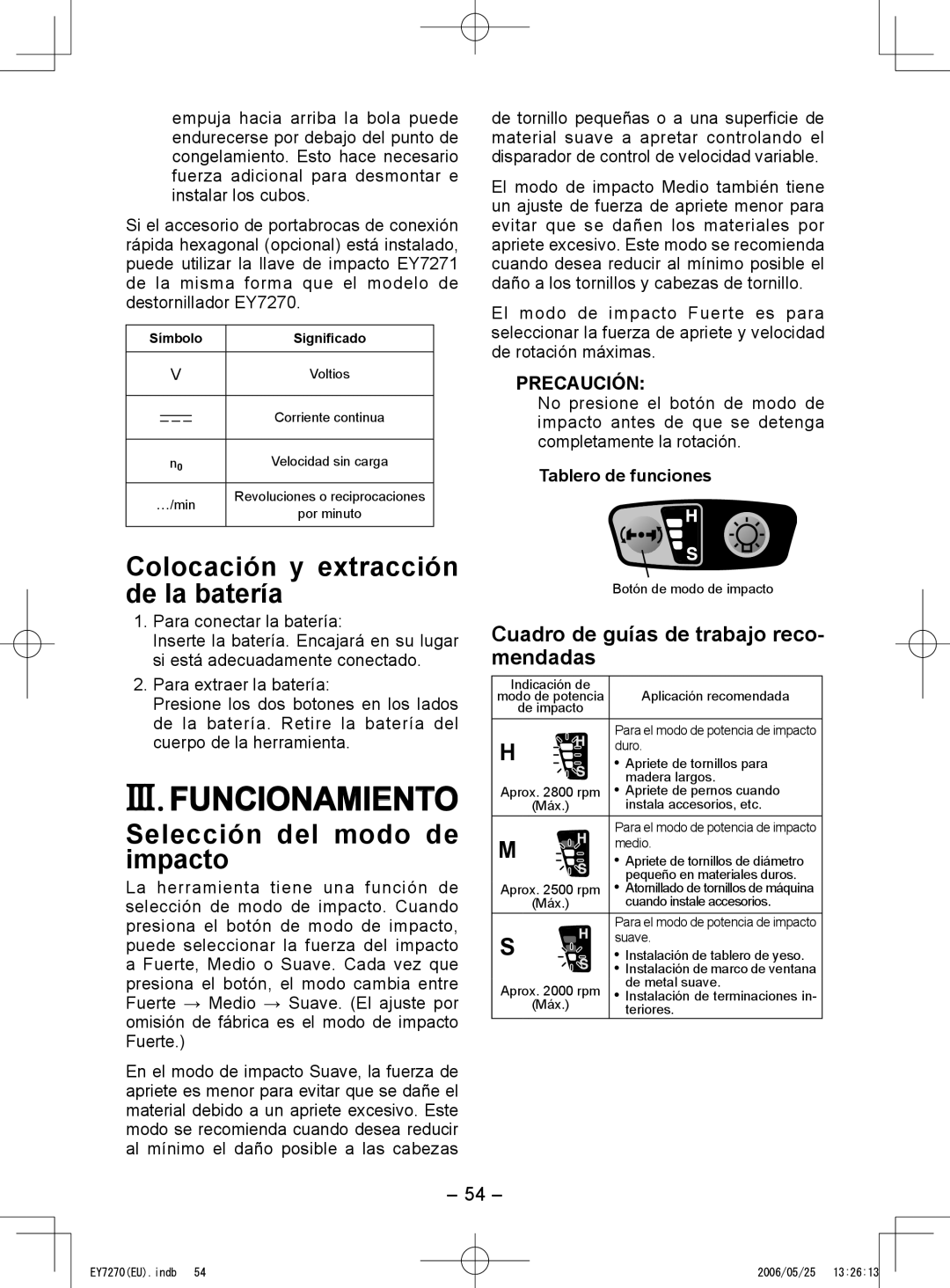 Panasonic EY7271, EY7270 III. Funcionamiento, Colocación y extracción de la batería, Selección del modo de impacto 