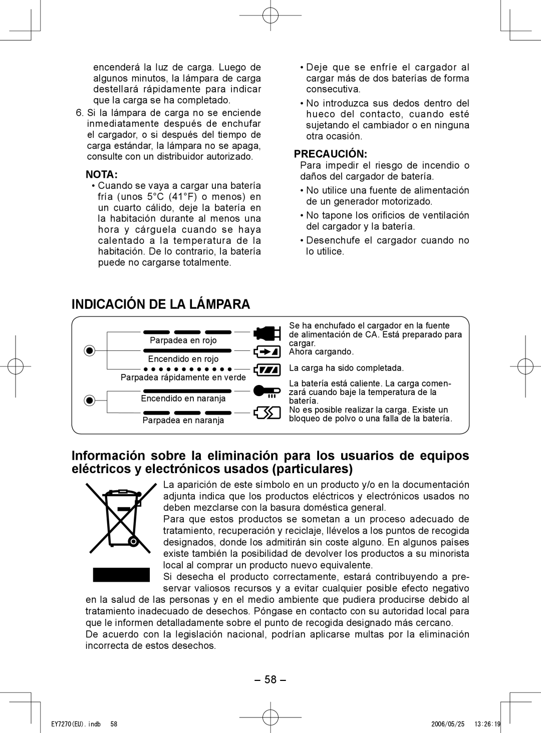 Panasonic EY7271, EY7270 operating instructions Indicación DE LA Lámpara, Deben mezclarse con la basura doméstica general 