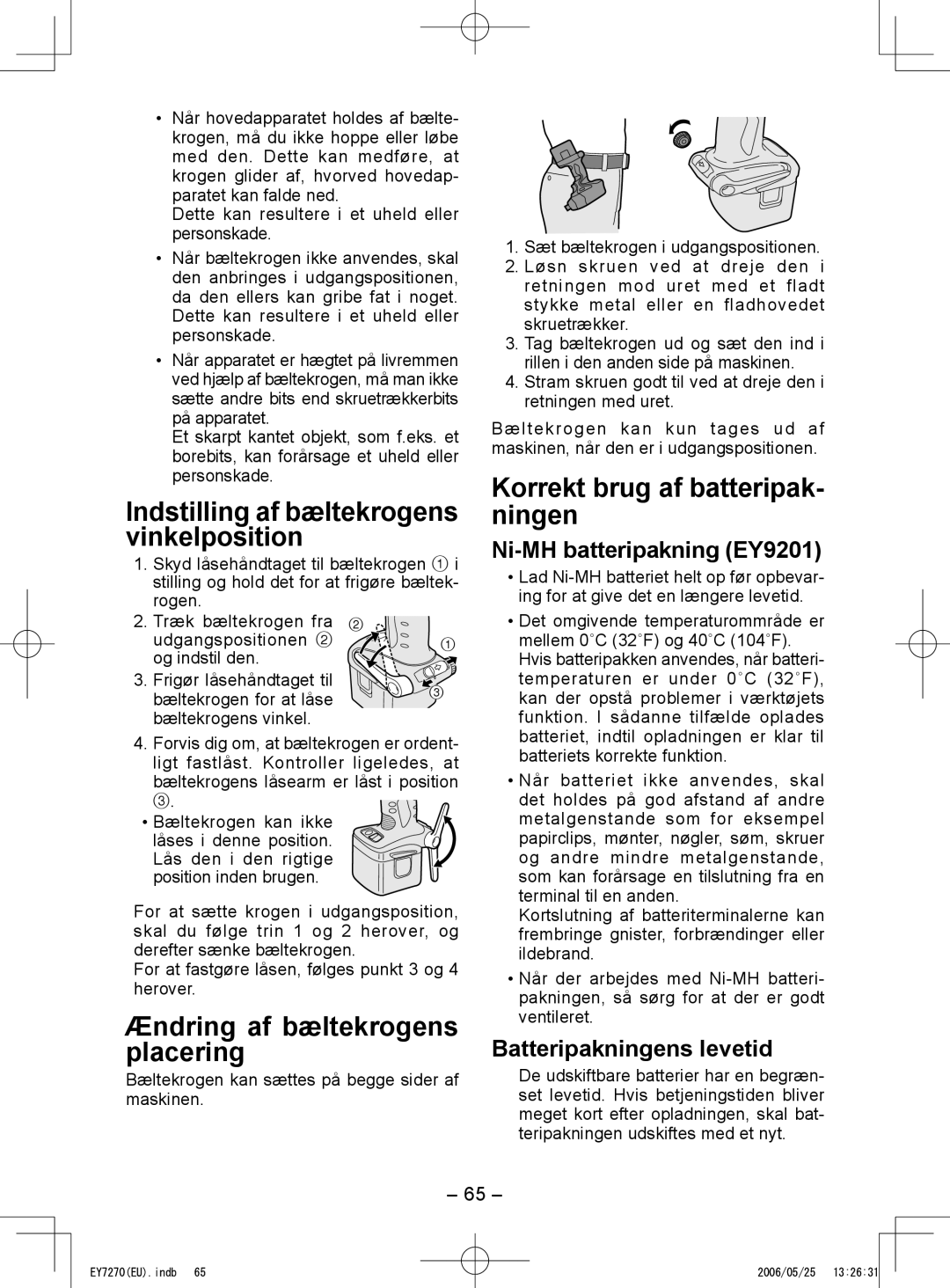 Panasonic EY7270 Ændring af bæltekrogens placering, Korrekt brug af batteripak­ ningen, Ni-MH batteripakning EY9201 