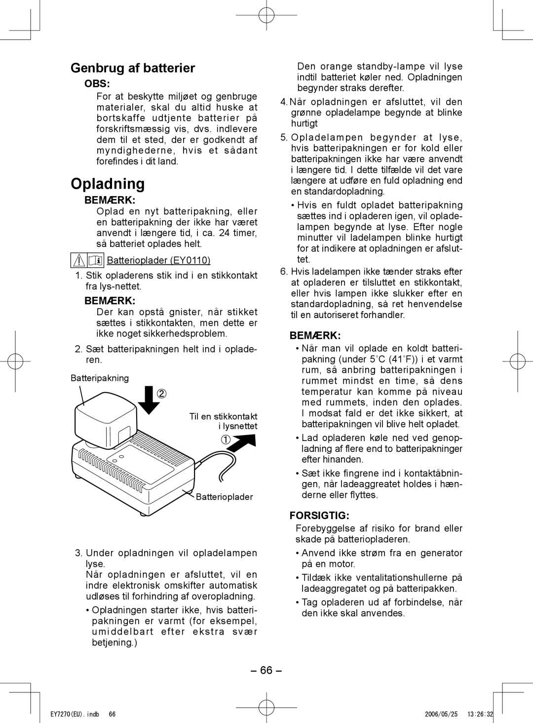 Panasonic EY7271, EY7270 Opladning, Genbrug af batterier, Obs, Under opladningen vil opladelampen lyse 