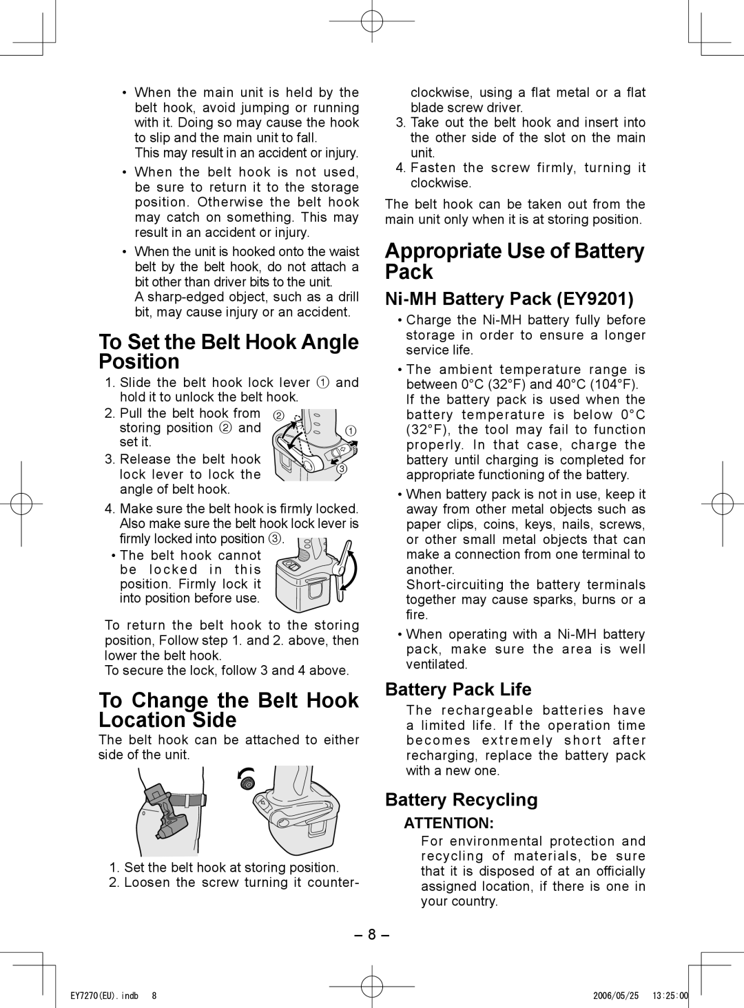 Panasonic EY7271, EY7270 operating instructions To Set the Belt Hook Angle Position, To Change the Belt Hook Location Side 