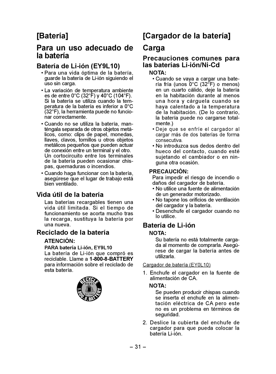 Panasonic EY7410 operating instructions Batería de Li­ión EY9L10, Vida útil de la batería, Reciclado de la batería 