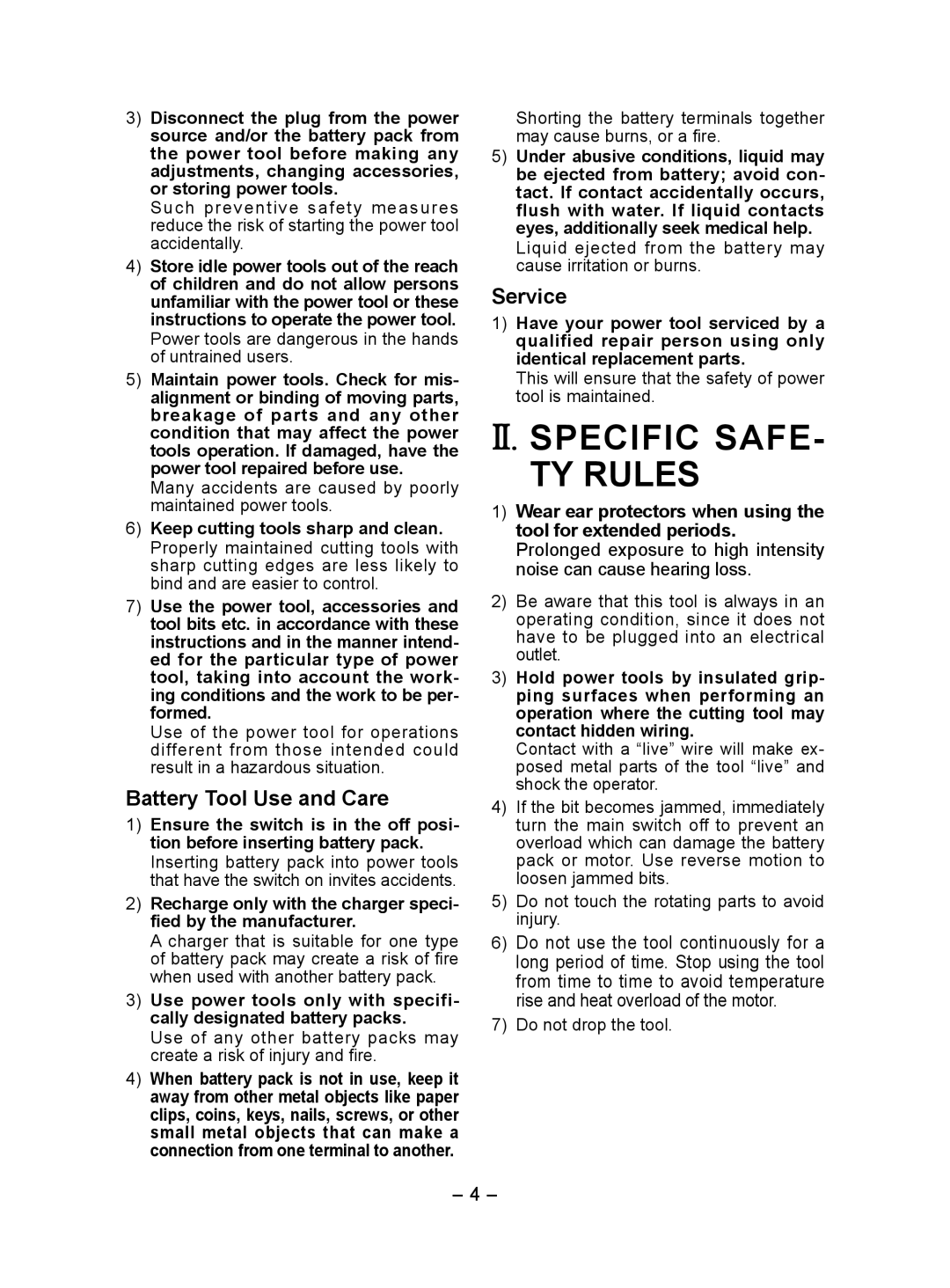 Panasonic EY7410 operating instructions II. Specific SAFE­ TY Rules, Battery Tool Use and Care, Service 