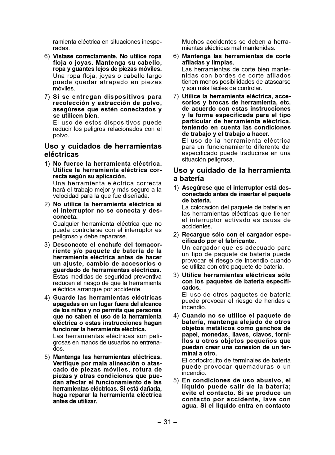 Panasonic EY7411 Uso y cuidados de herramientas eléctricas, Uso y cuidado de la herramienta a batería 