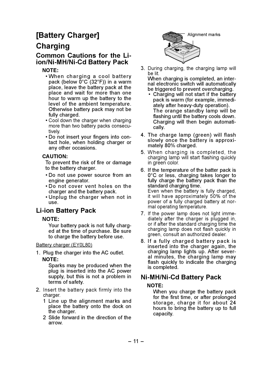 Panasonic EY7440 Battery Charger Charging, Common Cautions for the Li- ion/Ni-MH/Ni-Cd Battery Pack, Li-ion Battery Pack 