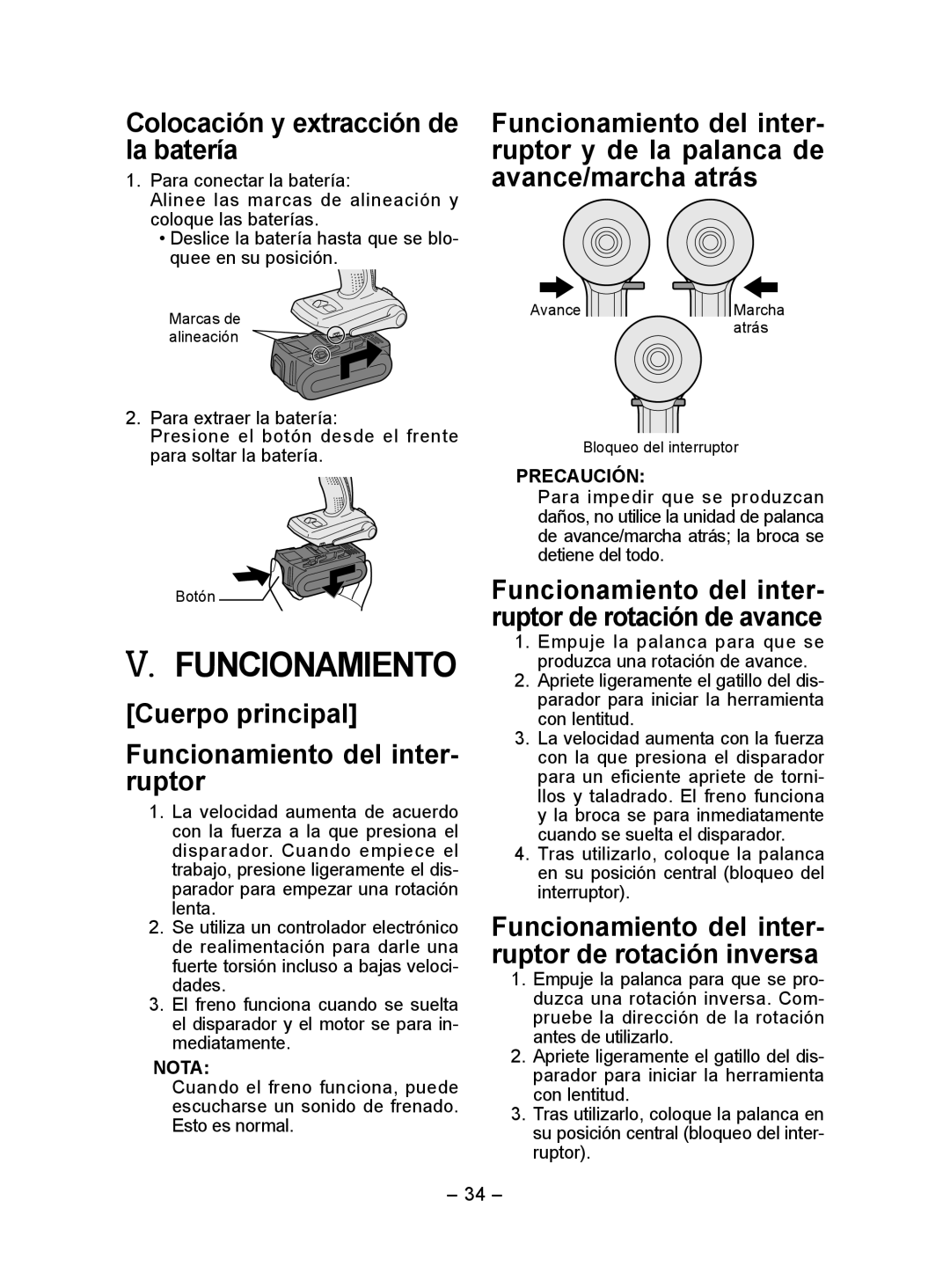 Panasonic EY7440 Colocación y extracción de la batería, Cuerpo principal Funcionamiento del inter­ ruptor, Precaución 