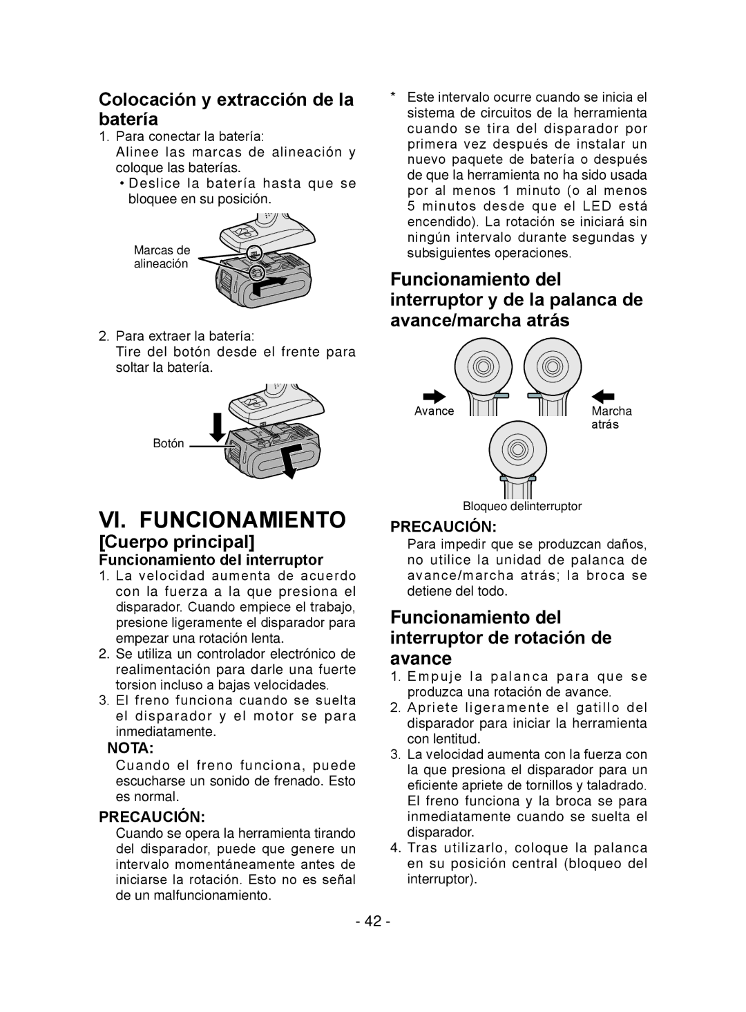 Panasonic EY7441 VI. Funcionamiento, Colocación y extracción de la batería, Cuerpo principal, Precaución 