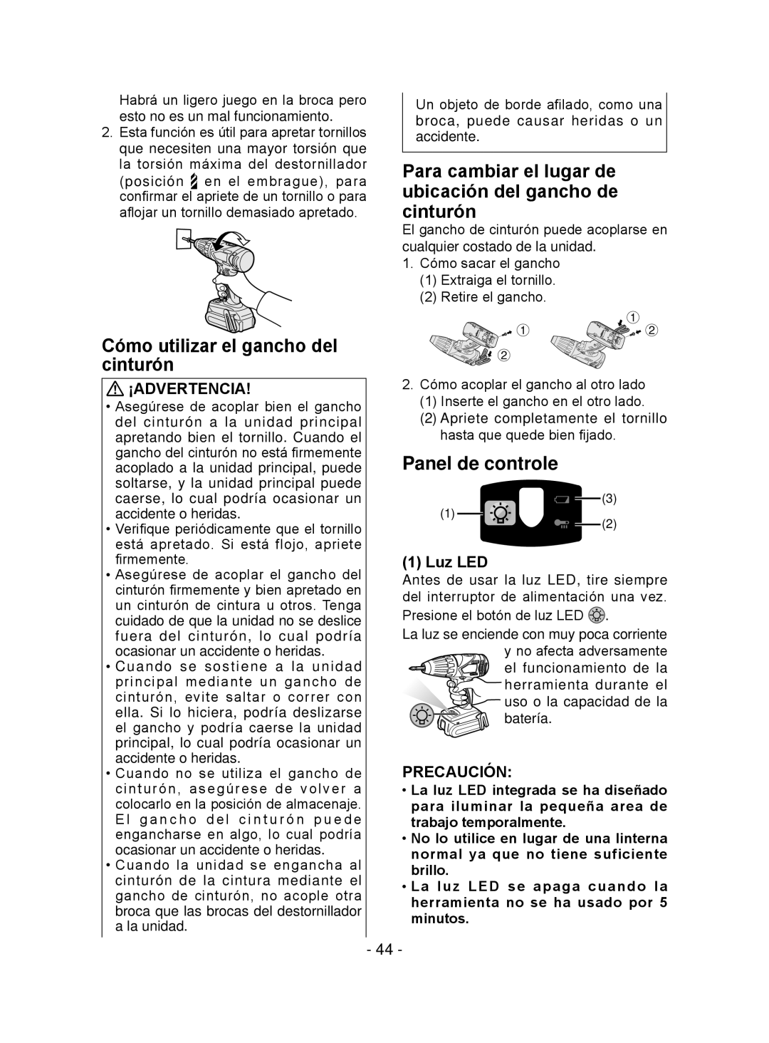 Panasonic EY7441 Cómo utilizar el gancho del cinturón, Para cambiar el lugar de ubicación del gancho de cinturón, Luz LED 