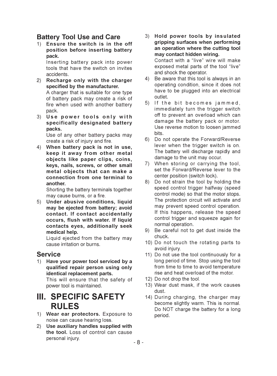 Panasonic EY7441, EY74A1, EY7940 operating instructions III. Specific Safety Rules, Battery Tool Use and Care, Service 