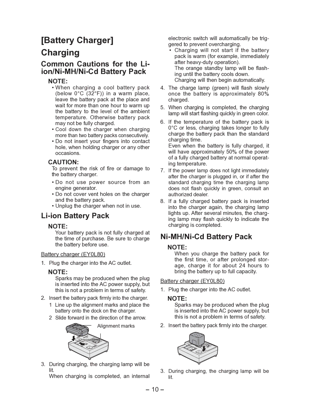 Panasonic EY7541 Battery Charger Charging, Common Cautions for the Li- ion/Ni-MH/Ni-Cd Battery Pack, Li-ion Battery Pack 