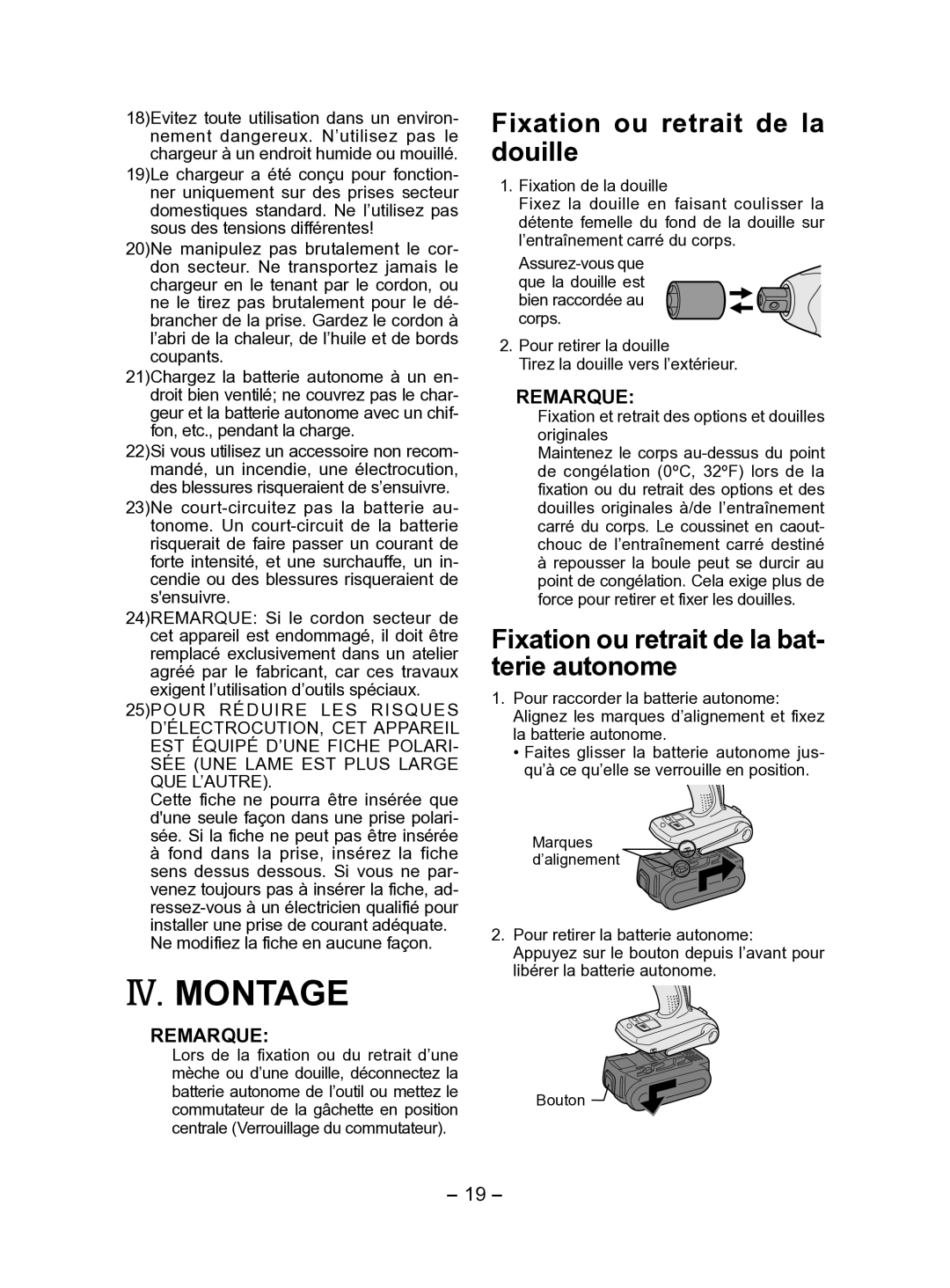 Panasonic EY7541 IV. Montage, Fixation ou retrait de la douille, Fixation ou retrait de la bat­ terie autonome, Remarque 