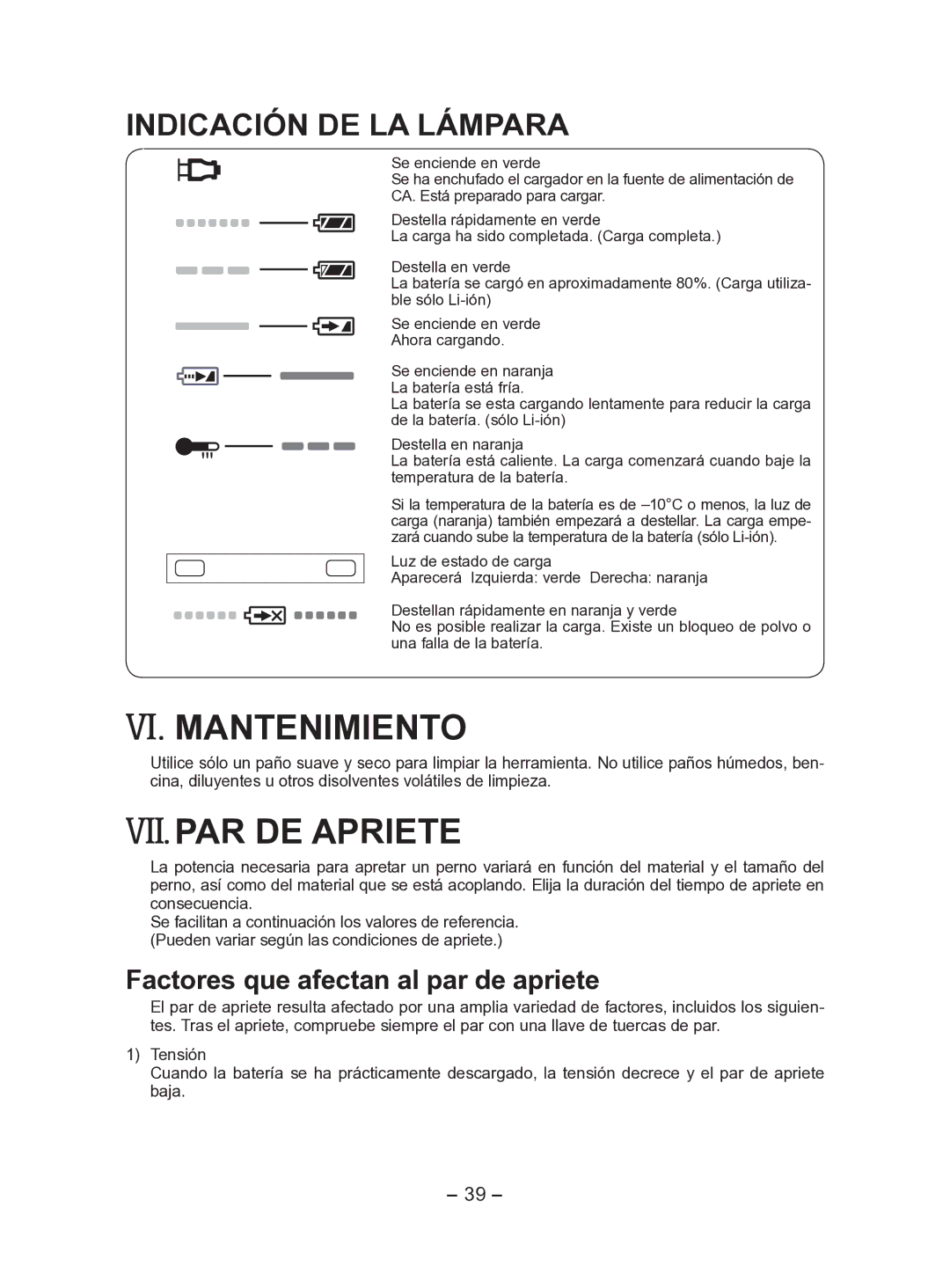 Panasonic EY7541 operating instructions VI. Mantenimiento, VII.PAR DE Apriete, Factores que afectan al par de apriete 