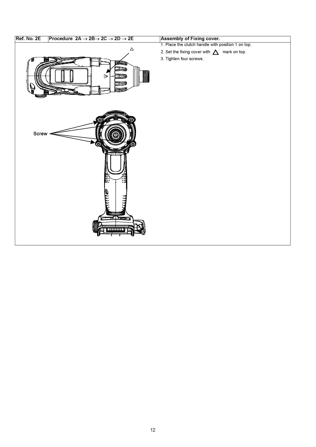 Panasonic EY7542 specifications Place the clutch handle with position 1 on top 