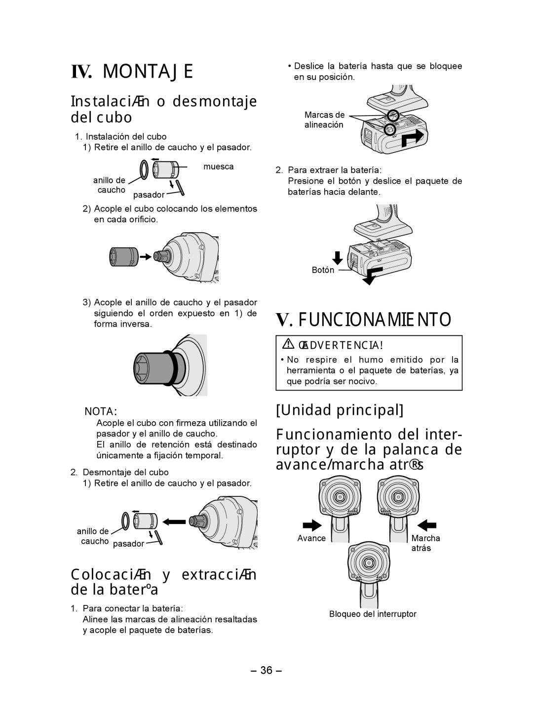 Panasonic EY7552 IV. Montaje, Funcionamiento, Instalación o desmontaje del cubo, Colocación y extracción de la batería 