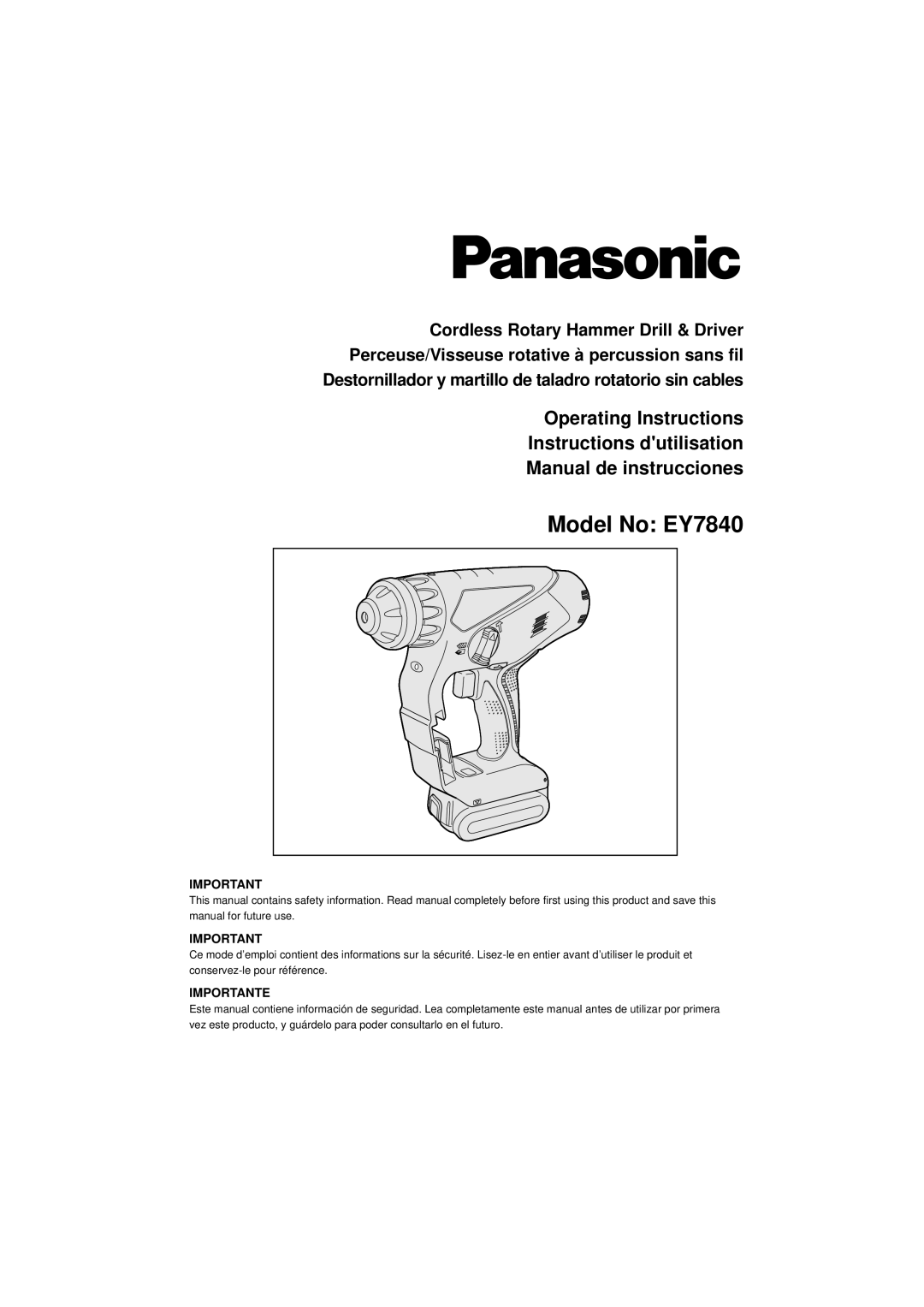 Panasonic operating instructions Model No EY7840, Importante 