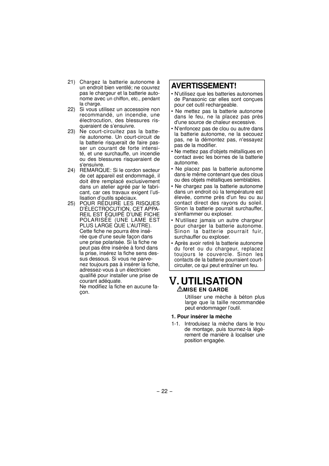 Panasonic EY7840 operating instructions Utilisation, Mise EN Garde, Pour insérer la mèche 