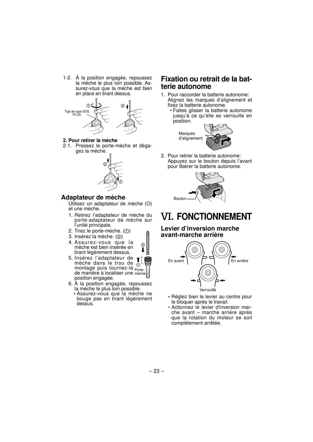 Panasonic EY7840 Fonctionnement, Fixation ou retrait de la bat- terie autonome, Adaptateur de mèche, Pour retirer la mèche 