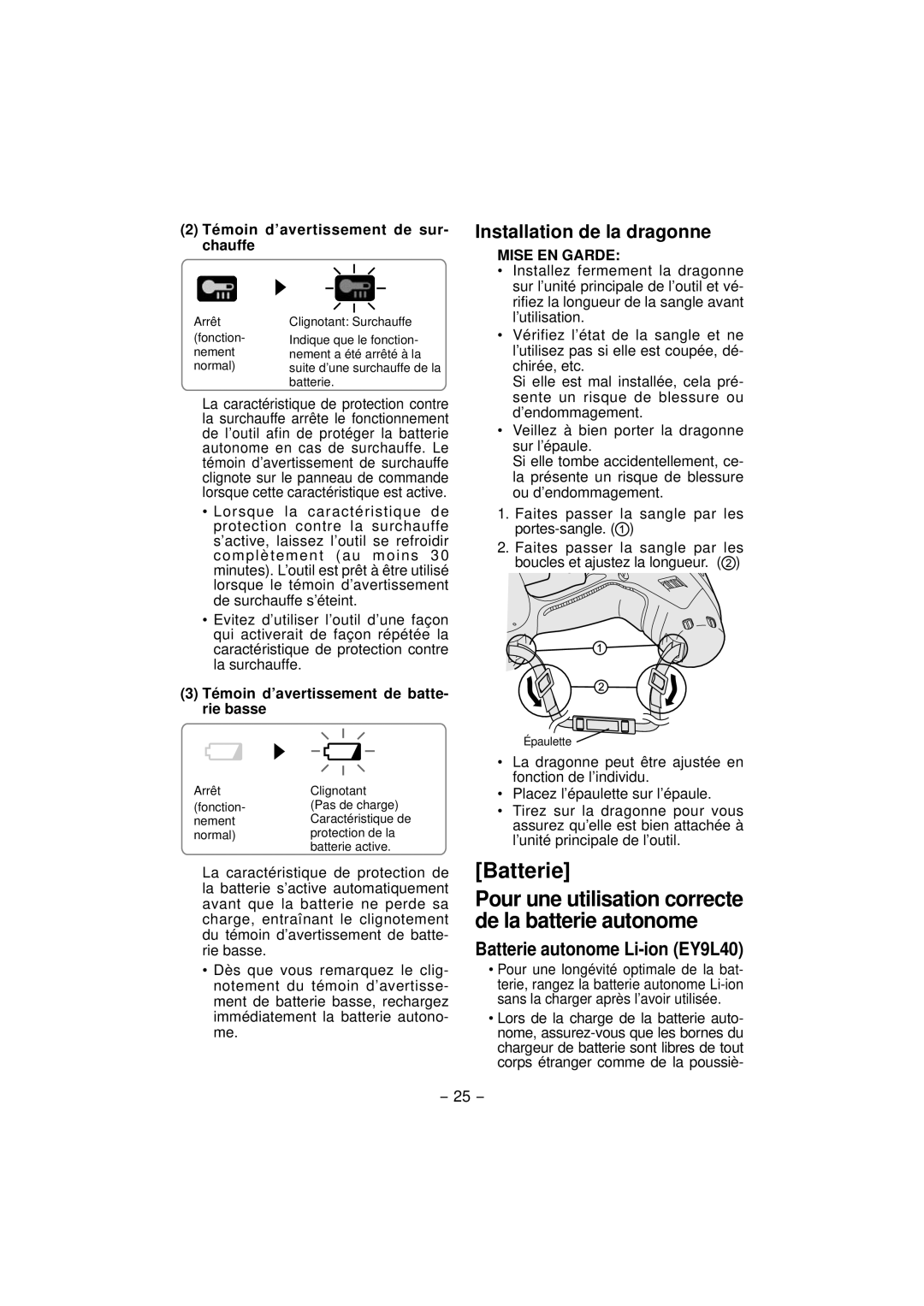 Panasonic EY7840 Installation de la dragonne, Batterie autonome Li-ion EY9L40, Témoin d’avertissement de sur- chauffe 