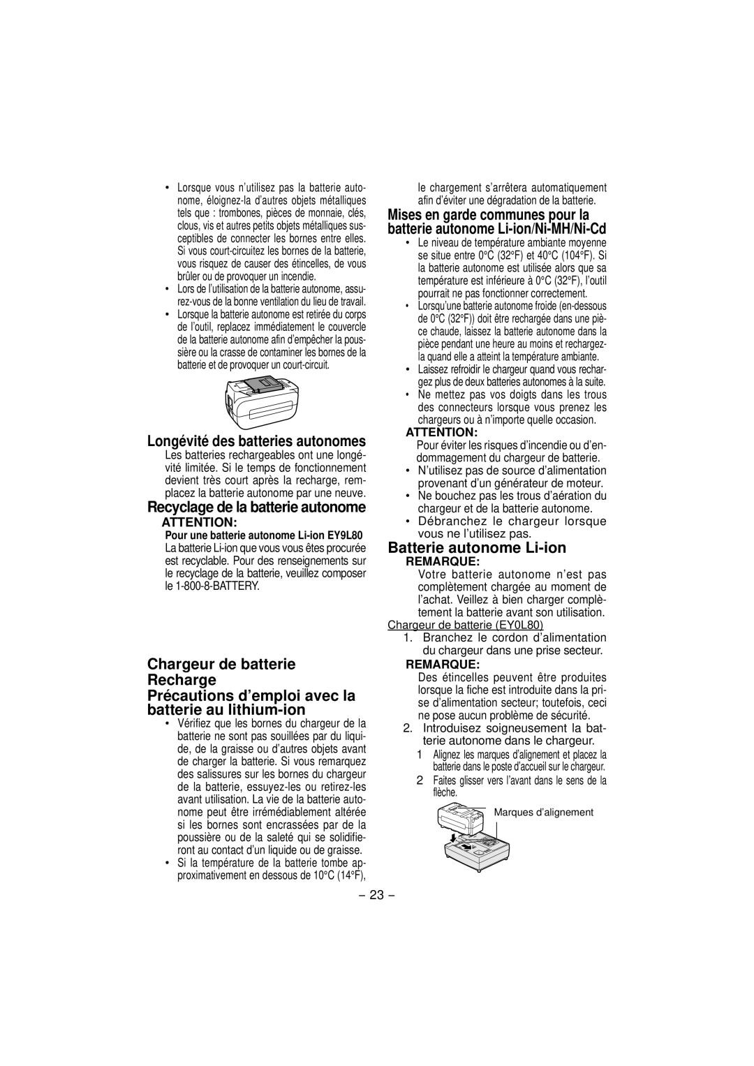 Panasonic EY7880 operating instructions Batterie autonome Li-ion, Débranchez le chargeur lorsque vous ne l’utilisez pas 