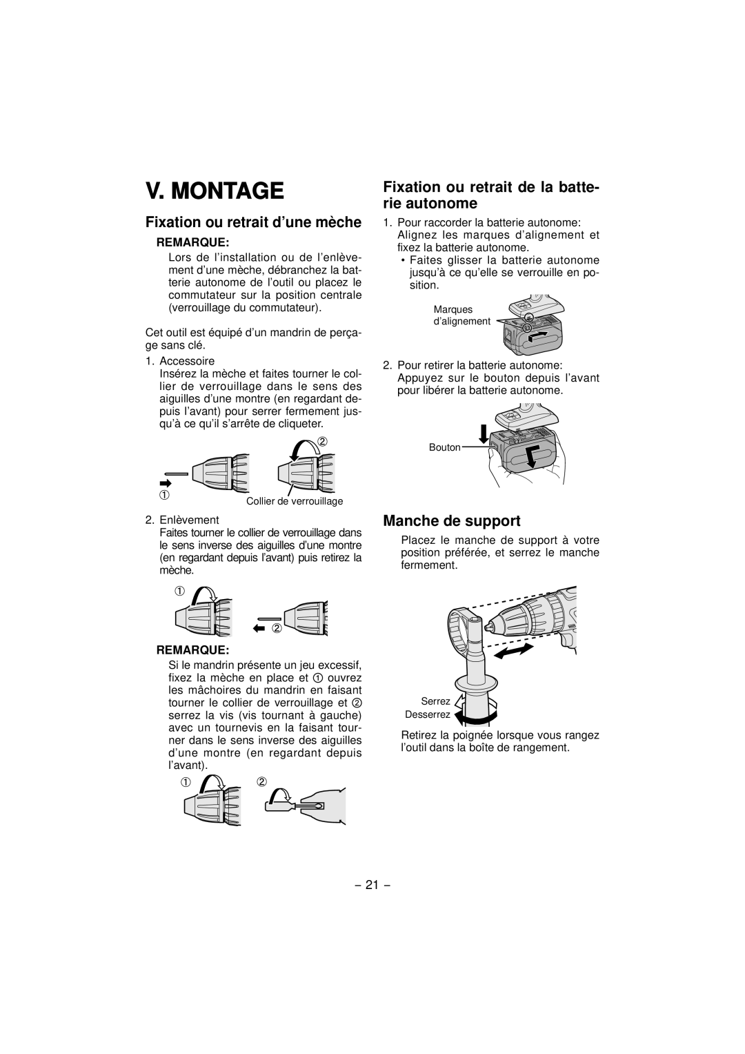 Panasonic EY7460, EY7960 Montage, Fixation ou retrait d’une mèche, Fixation ou retrait de la batte- rie autonome, Remarque 