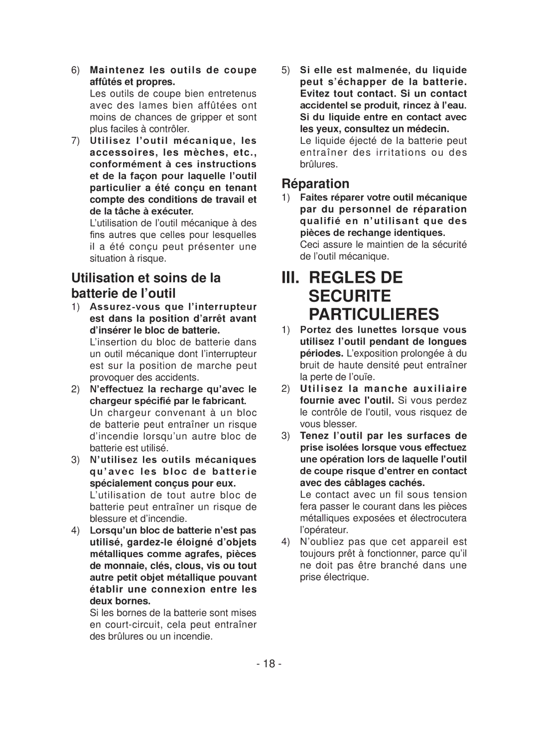 Panasonic EYFEA1N III. Regles DE Securite Particulieres, Utilisation et soins de la batterie de l’outil, Réparation 