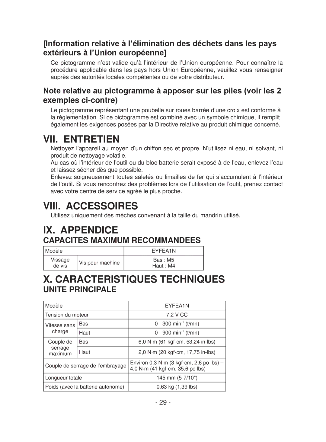 Panasonic EYFEA1N operating instructions VII. Entretien, VIII. Accessoires, IX. Appendice, Caracteristiques Techniques 