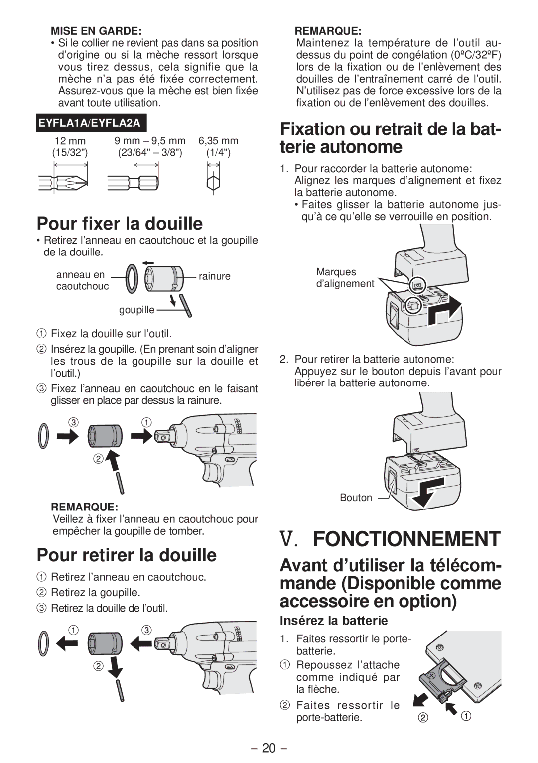 Panasonic EYFLA2Q, EYFLA3J, EYFLA1A Fonctionnement, Pour fixer la douille, Pour retirer la douille, Insérez la batterie 