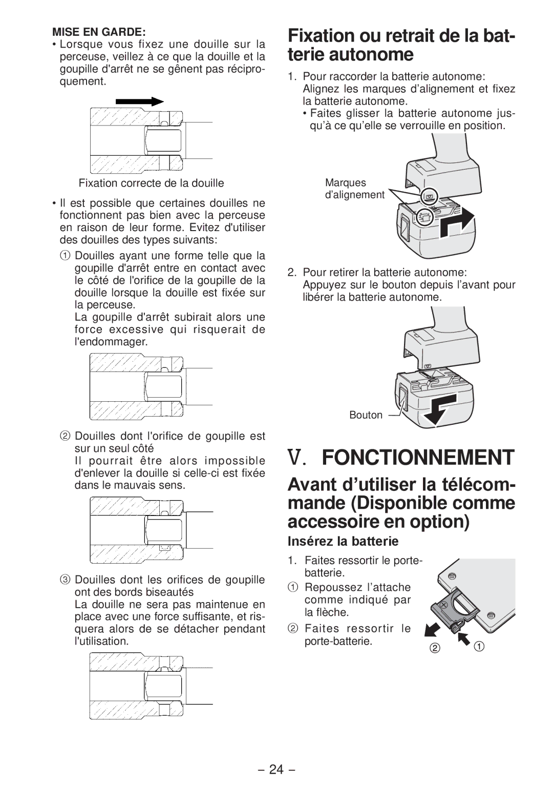 Panasonic EYFLA4A operating instructions Fonctionnement, Fixation ou retrait de la bat­ terie autonome, Insérez la batterie 