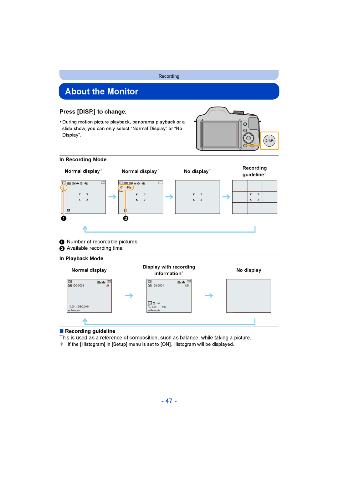 Panasonic VQT5G33 About the Monitor, Press DISP. to change, Number of recordable pictures Available recording time 