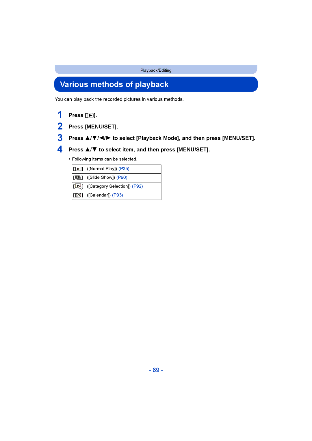 Panasonic VQT5G33, F0214NK0 Various methods of playback, You can play back the recorded pictures in various methods 