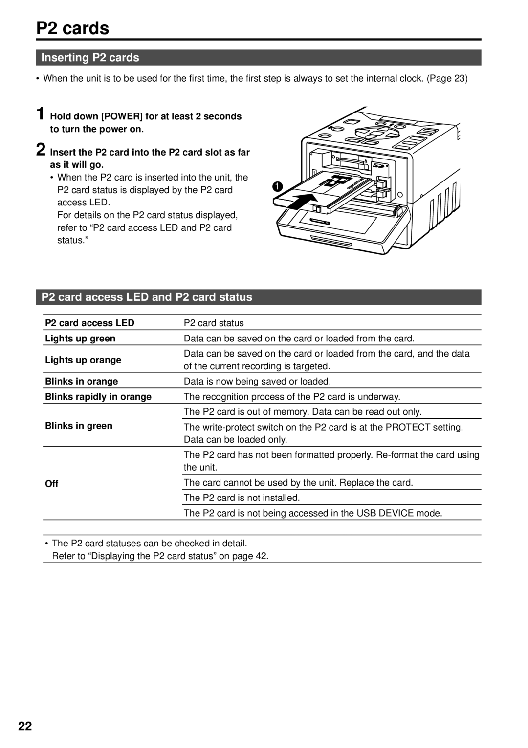 Panasonic VQT1H84, F0707K0 -M, AG-HPG10P operating instructions Inserting P2 cards, P2 card access LED and P2 card status 